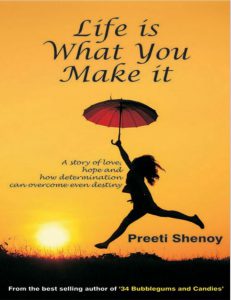 Life is What You Make it A Story of Love pdf free download