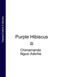 Purple Hibiscus pdf free download