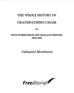THE WHOLE HISTORY OF GRANDFATHER'S CHAIR pdf free download