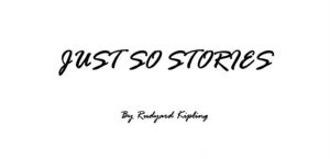 JUST SO STORIES pdf free download
