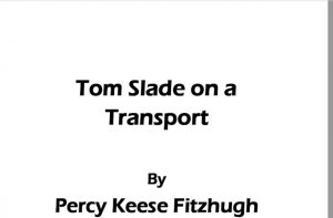 Tom Slade on a Transport pdf free download