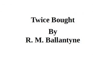 Twice Bought pdf free download