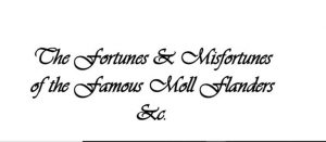 The Fortunes and  Misfortunes of the Famous Moll Flanders  pdf free download 