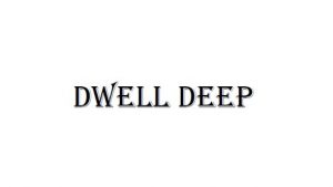 Dwell Deep pdf free download
