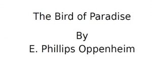 The Bird of Paradise pdf free download