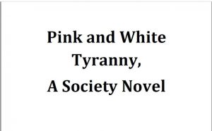 Pink and White Tyranny pdf free download