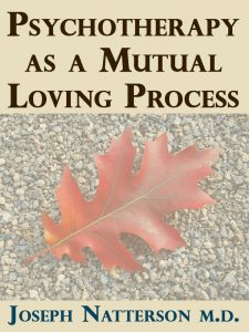 Psychotherapy as a Mutual Loving Process pdf free download