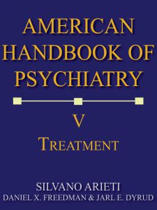 American Handbook of Psychiatry VOLUME 5: TREATMENT pdf free download