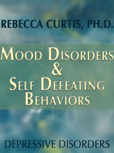 Mood Disorders and Self-Defeating Behaviors pdf free download