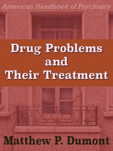 Drug Problems and Their Treatment pdf free download