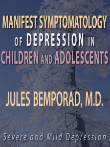MANIFEST SYMPTOMATOLOGY OF DEPRESSION IN CHILDREN AND ADOLESCENTS pdf free download