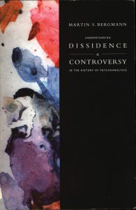 Understanding Dissidence and Controversy in the History of Psychoanalysis pdf free download