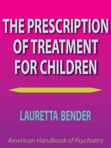 The Prescription Of Treatment For Children pdf free download