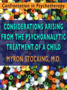 Considerations Arising from the Psychoanalytic Treatment of a Child pdf free download