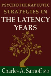Psychotherapeutic Strategies in the Latency Years pdf free download