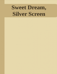 Sweet Dream Silver Screen pdf free download