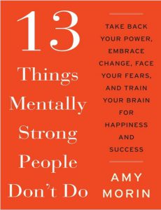 13 Things Mentally Strong People Don't Do pdf