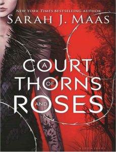 A Court of Thorns and Roses pdf free download