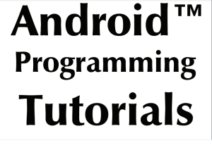 Android Programming Tutorials pdf free download