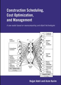 Construction scheduling cost optimization and management by hojjat adeli and asim karim pdf