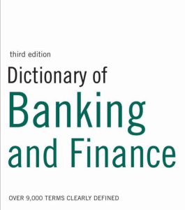 Dictionary of banking and finance 3rd edition by Jane Russell pdf free download