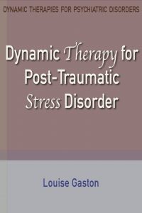 Dynamic Therapy for Post-Traumatic Stress Disorder pdf free download