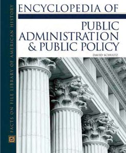 Encyclopedia of public administration and public policy pdf