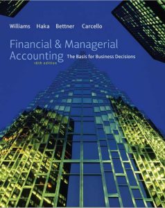 Financial and Managerial Accounting 16E by Williams Haka Bettner and Carcello to hanan pdf