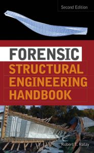 Forensic structural engineering handbook by robert t ratay pdf