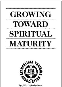 Growing Toward Spiritual Maturity by Gary c Newton pdf free download