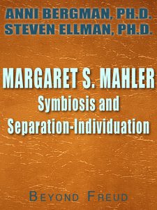 MARGARET S. MAHLER: SYMBIOSIS AND SEPARATION-INDIVIDUATION pdf free download