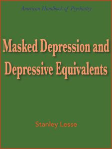 MASKED DEPRESSION AND DEPRESSIVE EQUIVALENTS pdf free download