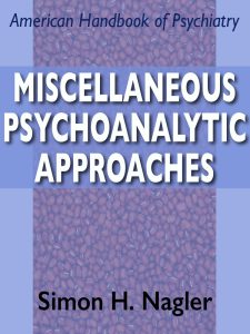 MISCELLANEOUS PSYCHOANALYTIC APPROACHES pdf free download