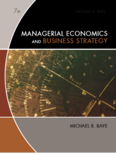 Managerial economics and business strategy by michael r baye pdf free download