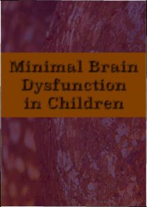 Minimal Brain Dysfunction in Children pdf free download
