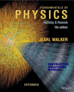 Solutions Manual Fundamentals of Physics Extended 10th Edition pdf