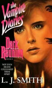 THE VAMPIRE DIARIES Dark Reunion pdf free download