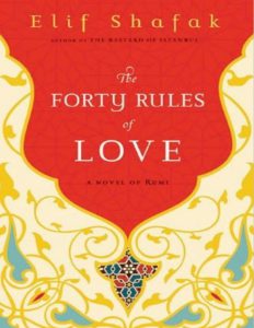 The Forty Rules of Love A Novel of Rumi pdf