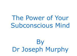 The power of your subconscious mind by Joseph Murphy pdf free download