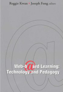 Web based learning technology and pedagogy by Reggie Kwan and Joseph Fong pdf