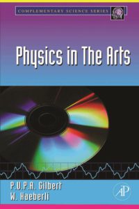  physics in the arts by p u p a gilbert and w haeberli pdf free download