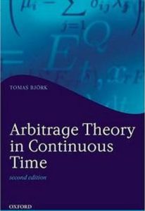 Arbitrage Theory in Continuous Time 2nd Edition by Tomas Bjork pdf free download