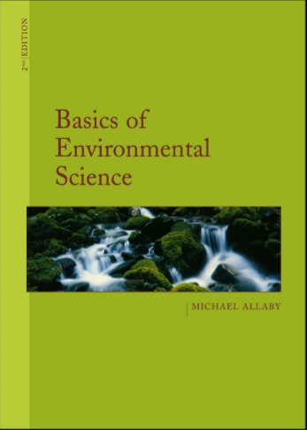 Basics of Environmental Science 2nd Edition by Michael Allaby pdf free download
