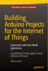 Building Arduino Projects for the Internet of Things by Adeel Javed pdf free download