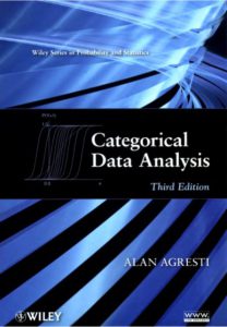 Categorical Data Analysis by Alan Agresti Third edition pdf free download