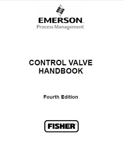 Control Valve Handbook 4th Edition By Fischer pdf free download