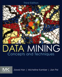 data mining concepts and techniques by jiawei han and micheline kamber pdf free download