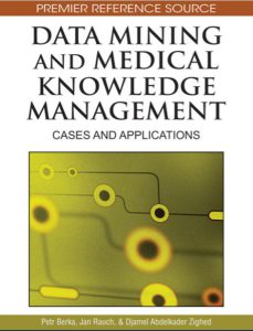 Data Mining and Medical Knowledge Management by Petr Berka pdf free download