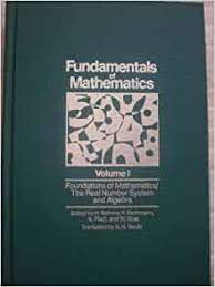 fundamentals of mathematics vol 1 The Real Number System and Algebra by h behnke f bachmann k fladt and w suss pdf