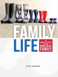 Family Life by Kevin Swanson pdf free download
